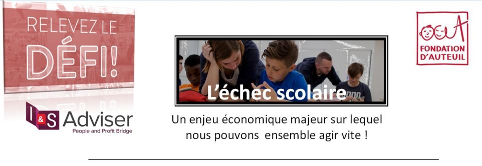 Relevez  le Défi pour lutter contre l&rsquo;échec Scolaire – Fondation des apprentis d&rsquo;Auteuil