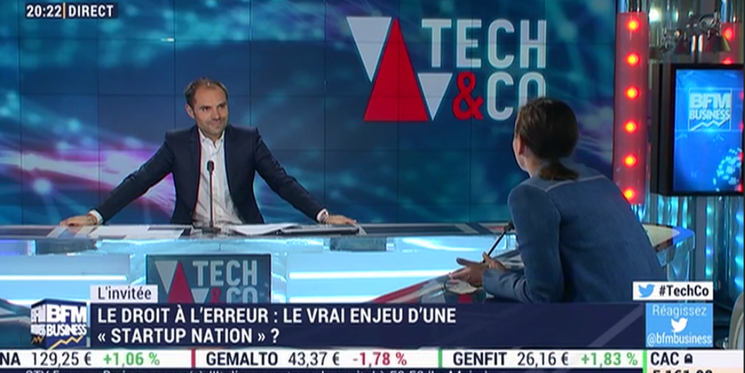 BFMBusiness : Le droit à l&rsquo;erreur: le vrai enjeu d&rsquo;une « Startup Nation » ?