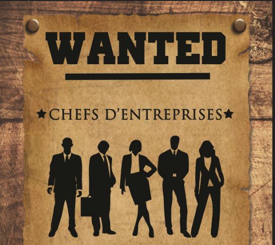 APPEL A TOUS LES CHEFS D’ENTREPRISE