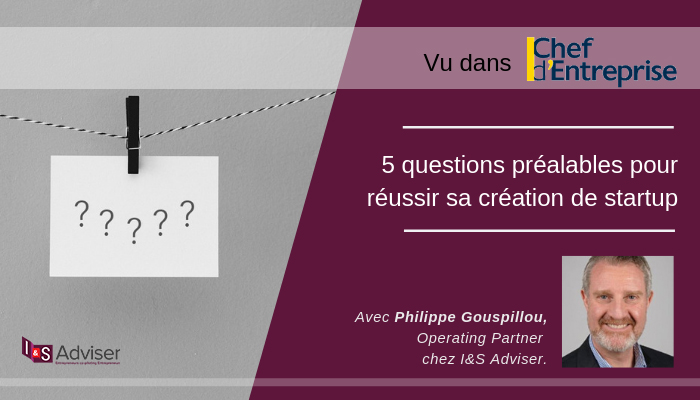 5 questions préalables pour réussir sa création d’entreprise