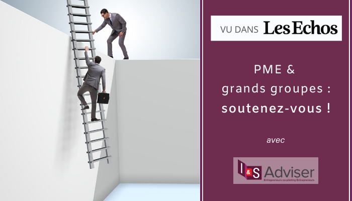La relation PME – grands groupes face au Covid-19 