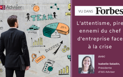 L’attentisme, pire ennemi du chef d’entreprise face à la crise