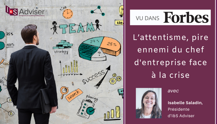 L’attentisme, pire ennemi du chef d’entreprise face à la crise