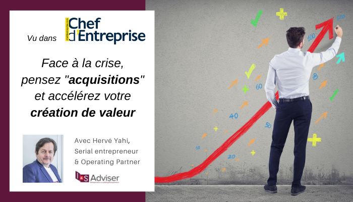 Face à la crise, les acquisitions peuvent accélérer la création de valeur