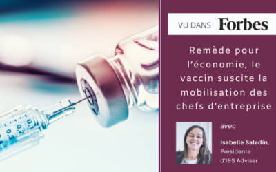 Parce qu’il est aussi un remède pour l’économie, le vaccin suscite la mobilisation des chefs d’entreprise