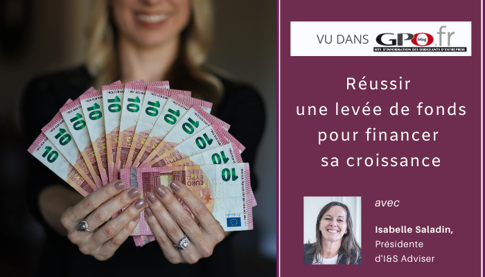 Réussir une levée de fonds pour financer sa croissance