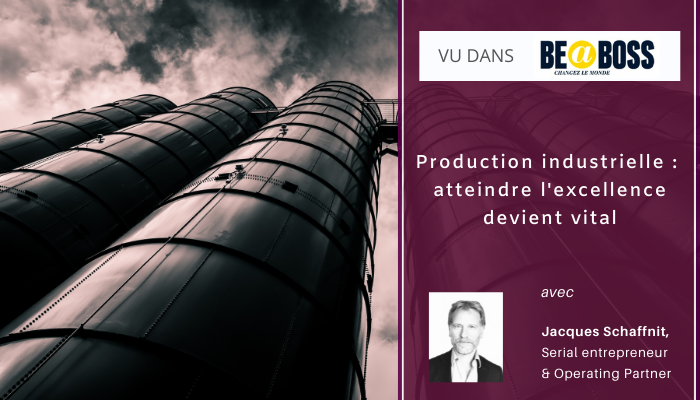 Atteindre l’excellence est encore plus vital avec les tensions qui pèsent sur la production industrielle