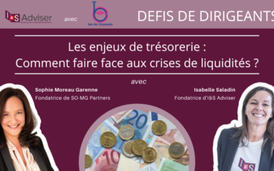 « Défis de dirigeants » : comment faire face aux crises de liquidités