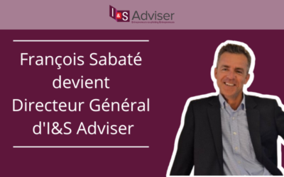 François Sabaté devient Directeur Général d’I&S Adviser
