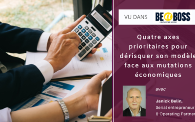 Quatre axes prioritaires pour dérisquer son modèle face aux mutations économiques