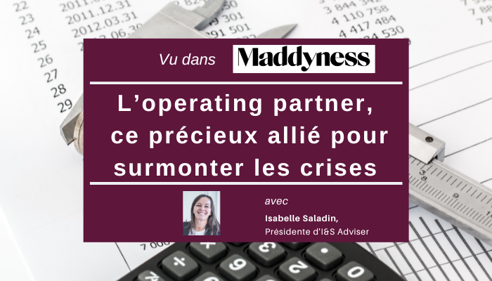 Lu dans Maddyness : « L’operating partner, ce précieux allié pour surmonter les crises »