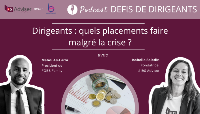 Quels placements faire malgré la crise ?