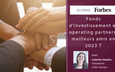 Fonds d’investissement et operating partners, meilleurs amis en 2023 ?