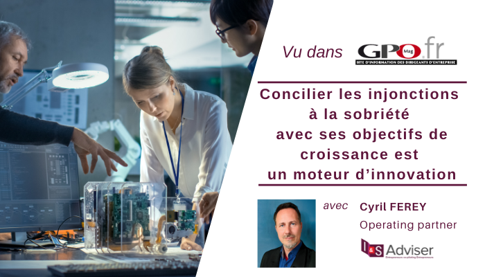 Concilier les injonctions à la sobriété avec ses objectifs de croissance est un moteur d’innovation
