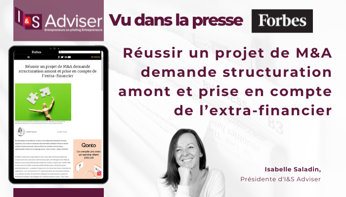 Réussir un projet de M&A demande structuration amont et prise en compte de l’extra-financier