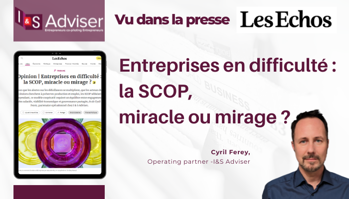 Pour sauver nos entreprises en difficulté, la SCOP serait-elle un miracle ou un mirage ?