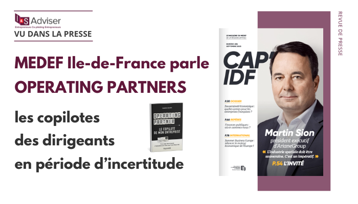 Operating partners : le magazine du MEDEF Île-de-France en parle